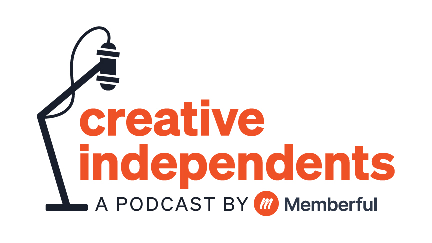Memberful Podcast logo - Creative Independents // a little creative